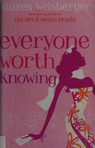 Everyone Worth Knowing