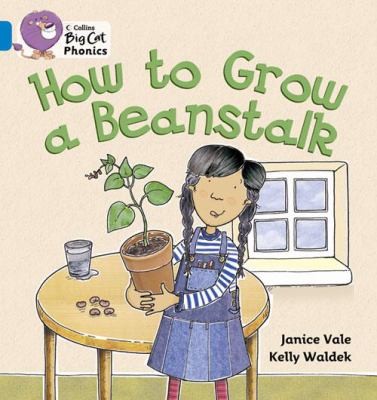 How to Grow a Beanstalk