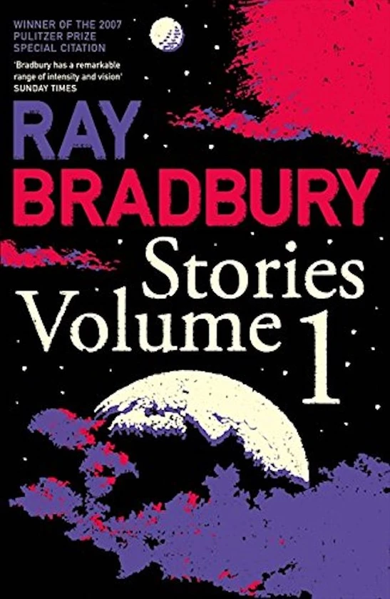 RAY BRADBURY STORIES VOLUME 1