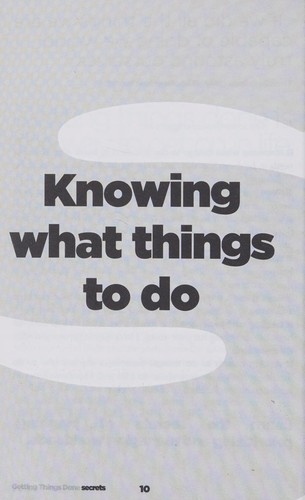 Business Secrets: Getting Things Done Secrets