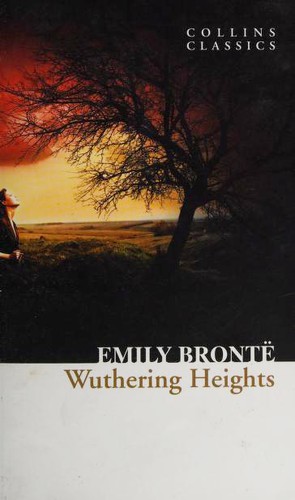 Wuthering Heights (Collins Classics)