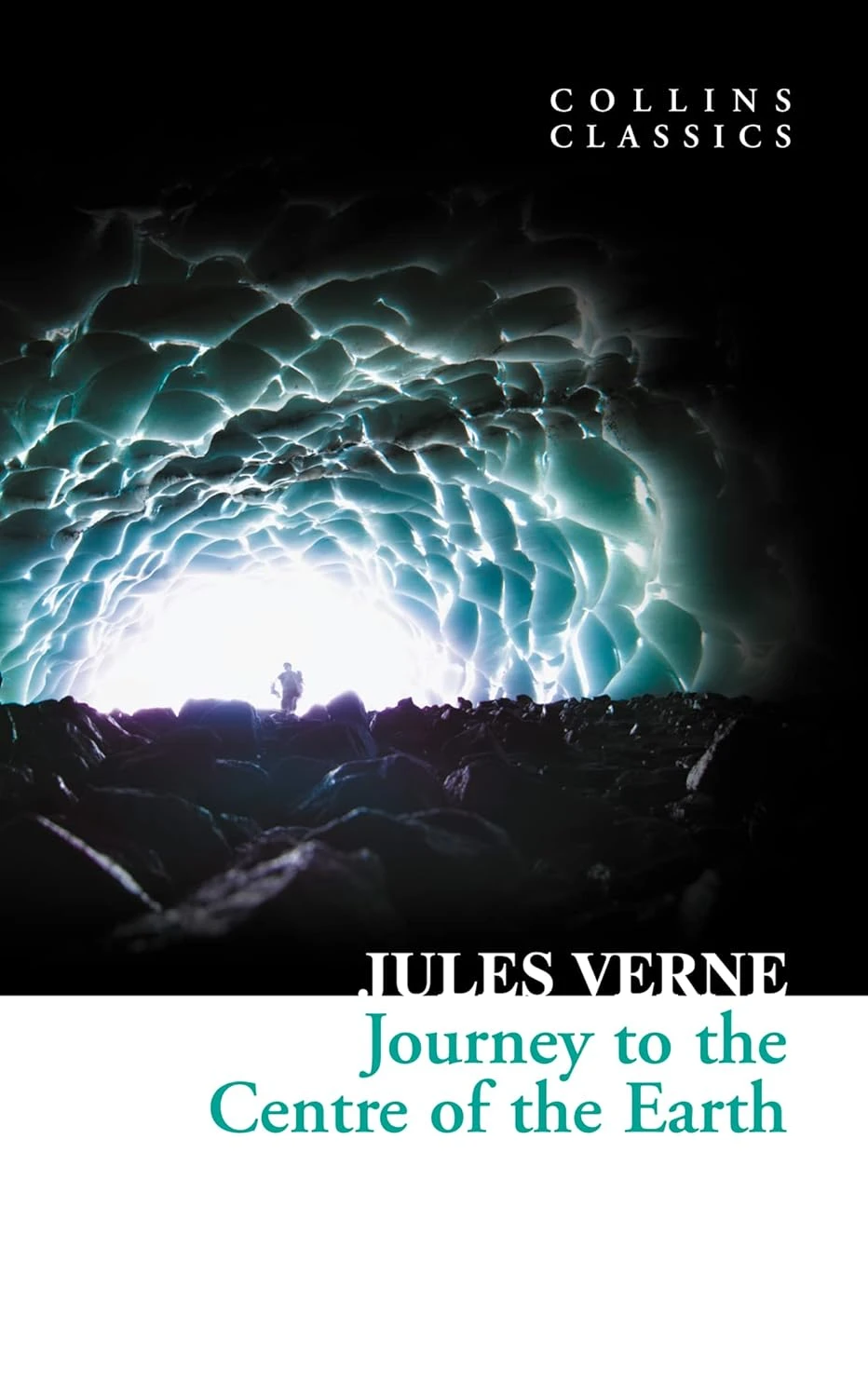 Journey to the Centre of the Earth (Collins Classics)
