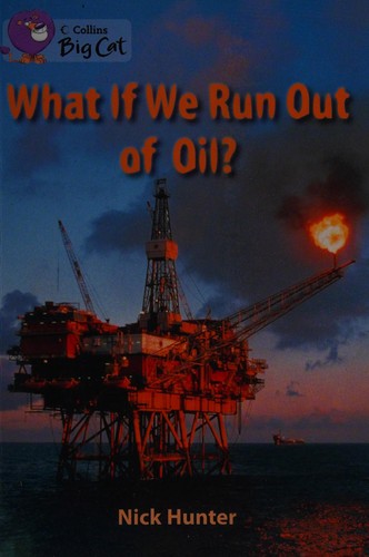 What If We Run out of Oil?
