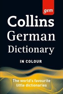 Посібник «Collins Gem German Dictionary. 11th Edition