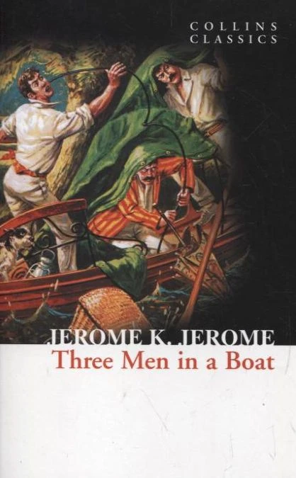 Three Men in a Boat (Collins Classics)
