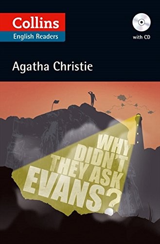 Agatha Christie's B2. Why Didn't They Ask Evans? with Audio CD
