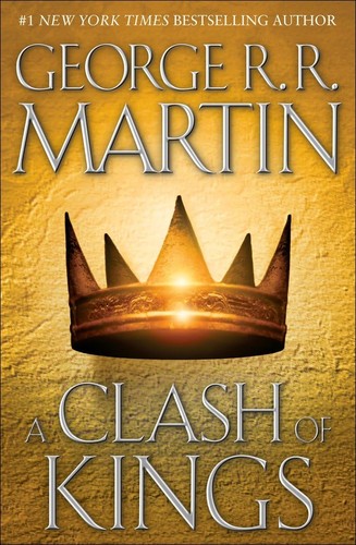 A Song of Ice and Fire. Book 2. Clash of Kings