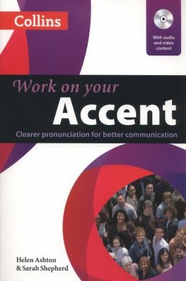 Підручник «Collins Work on Your Accent. Book with Audio CD & DVD