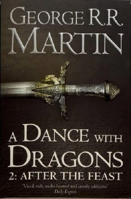 A Song of Ice and Fire. Book 5. A Dance With Dragons. Part 2. After the Feast