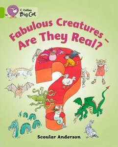 Робочий зошит «Fabulous Creatures - Are they Real? Workbook