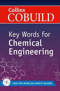 Посібник «Collins Cobuild Key Words for Chemical Engineering with Mp3 CD