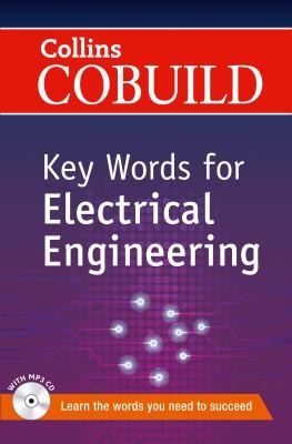 Посібник «Collins Cobuild Key Words for Electrical Engineering with Mp3 CD