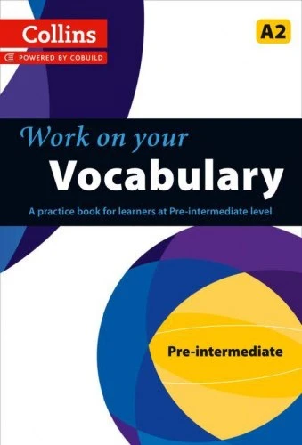 Посібник «Vocabulary: A Practice Book for Learners at Pre-Intermediate Level, Книга 2