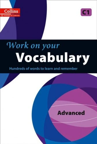 Підручник «Collins Work on your Vocabulary Advanced (C1)