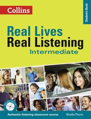 Підручник «Real Lives, Real Listening. Intermediate Student's Book with CD