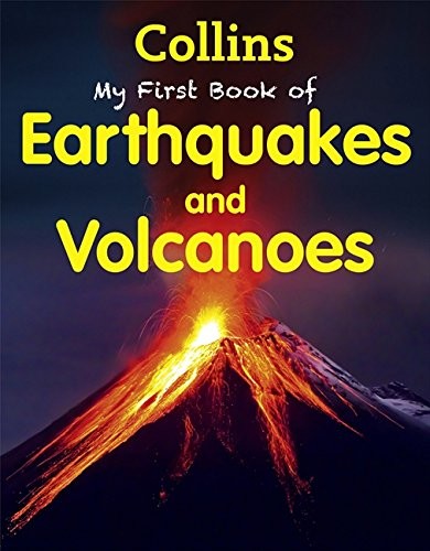 Посібник «My First Book of Earthquakes and Volcanoes