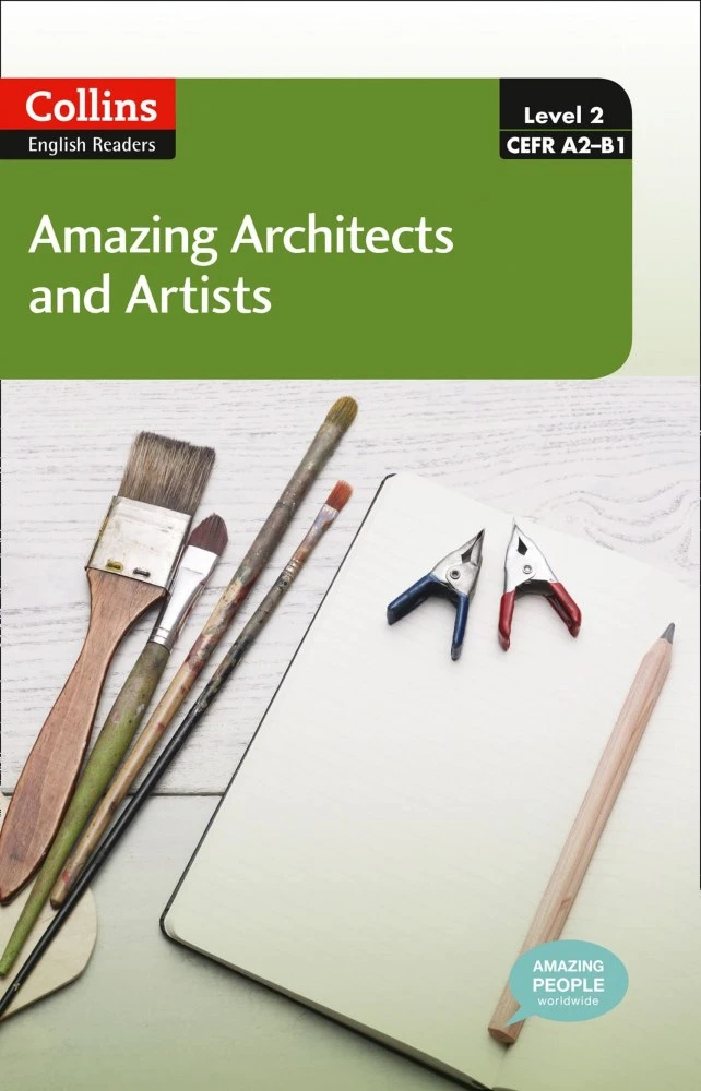 Amazing People Club. Amazing Architects & Artists with Mp3 CD. Level 2