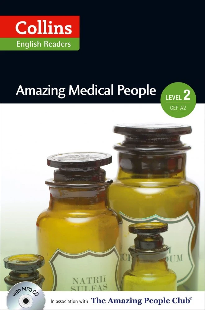 Amazing People Club. Amazing Medical People with Mp3 CD. Level 2