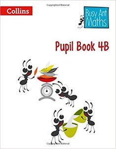Посібник «Busy Ant Maths Pupil Book 4B