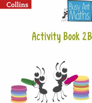Посібник «Busy Ant Maths Year 2 Activity Book 2B