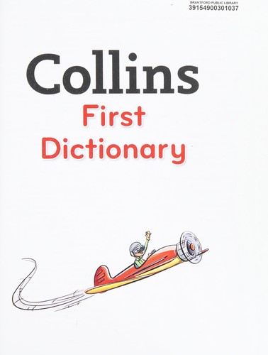 Посібник «Collins First Dictionary : Learn with Words, for Age 4+