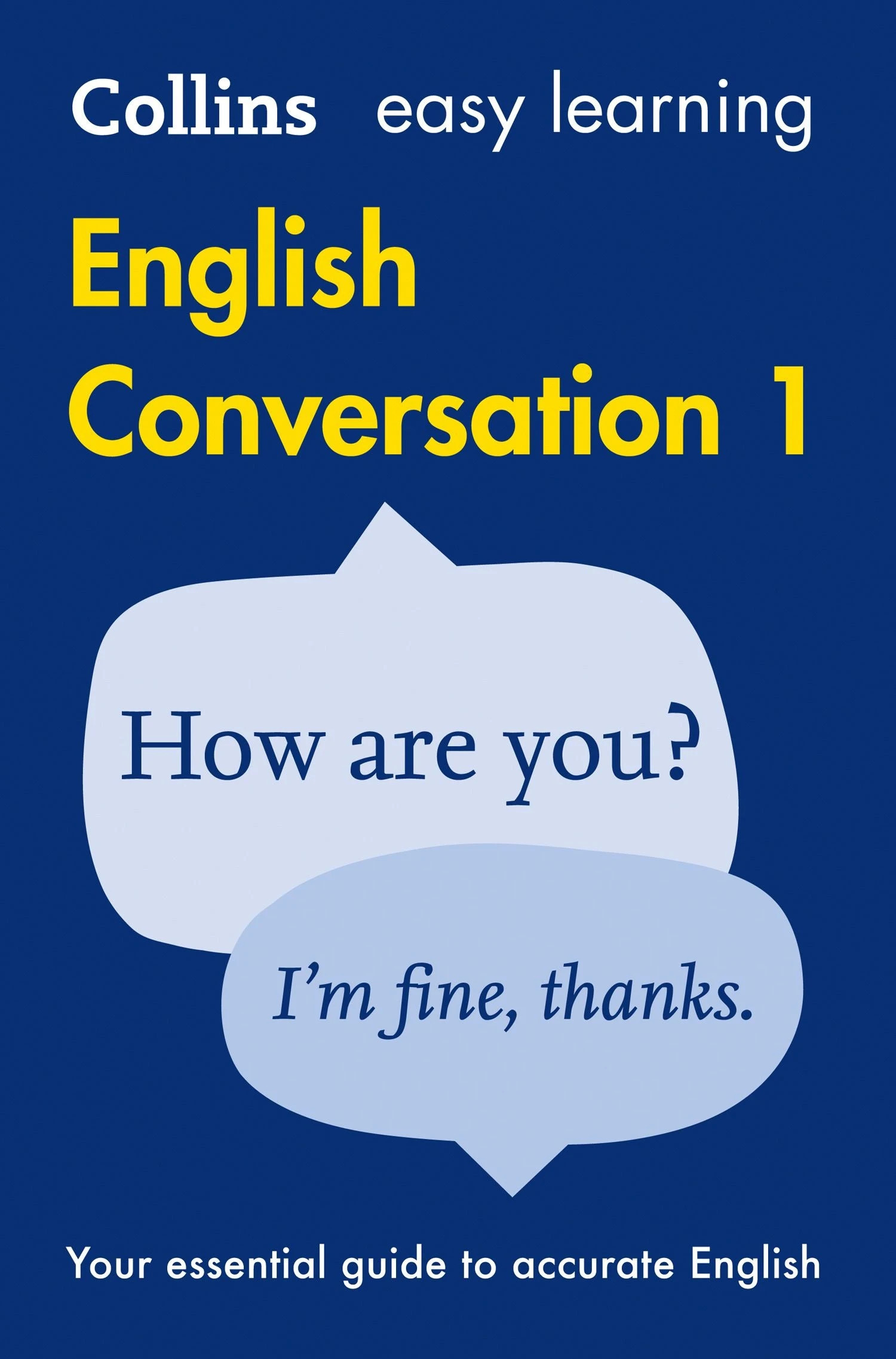 Collins Easy Learning: English Conversation 2nd Edition Book 1 with Audio CD
