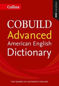 Посібник «Collins Cobuild Advanced American English Dictionary