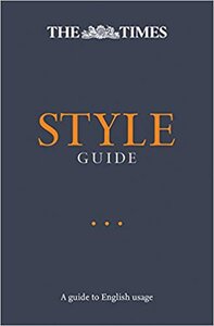 Посібник «The Times Style Guide : A Guide to English Usage