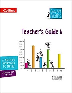 Книга для вчителя «Busy Ant Maths European edition – Year 6 Teacher Guide Euro pack