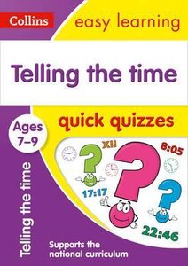 Посібник «Telling the Time Quick Quizzes. Ages 7-9