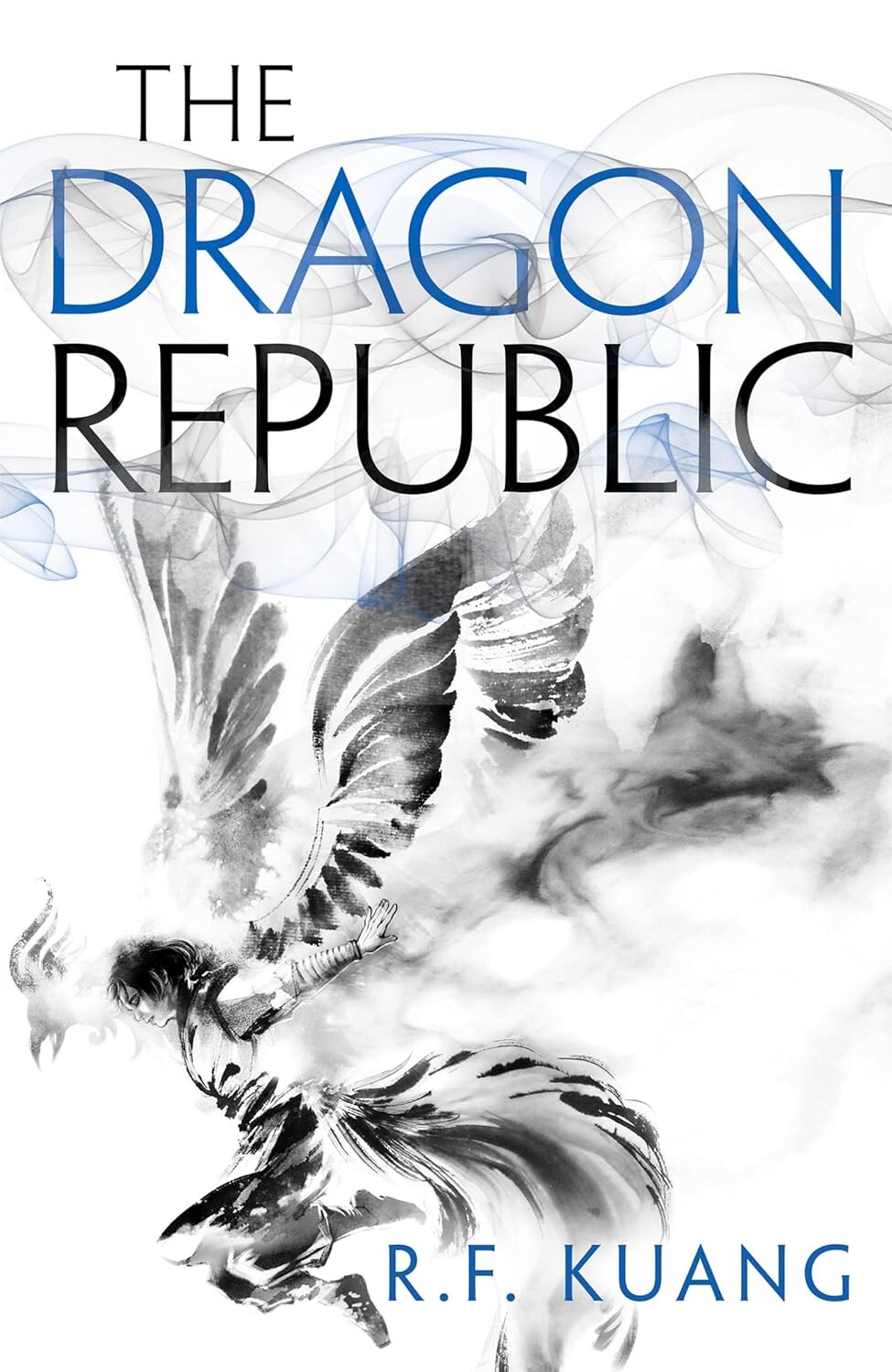 The Dragon Republic. Book 2 (The Poppy War)