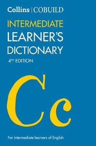 Посібник «Collins Cobuild Intermediate Learner's Dictionary. 4th edition