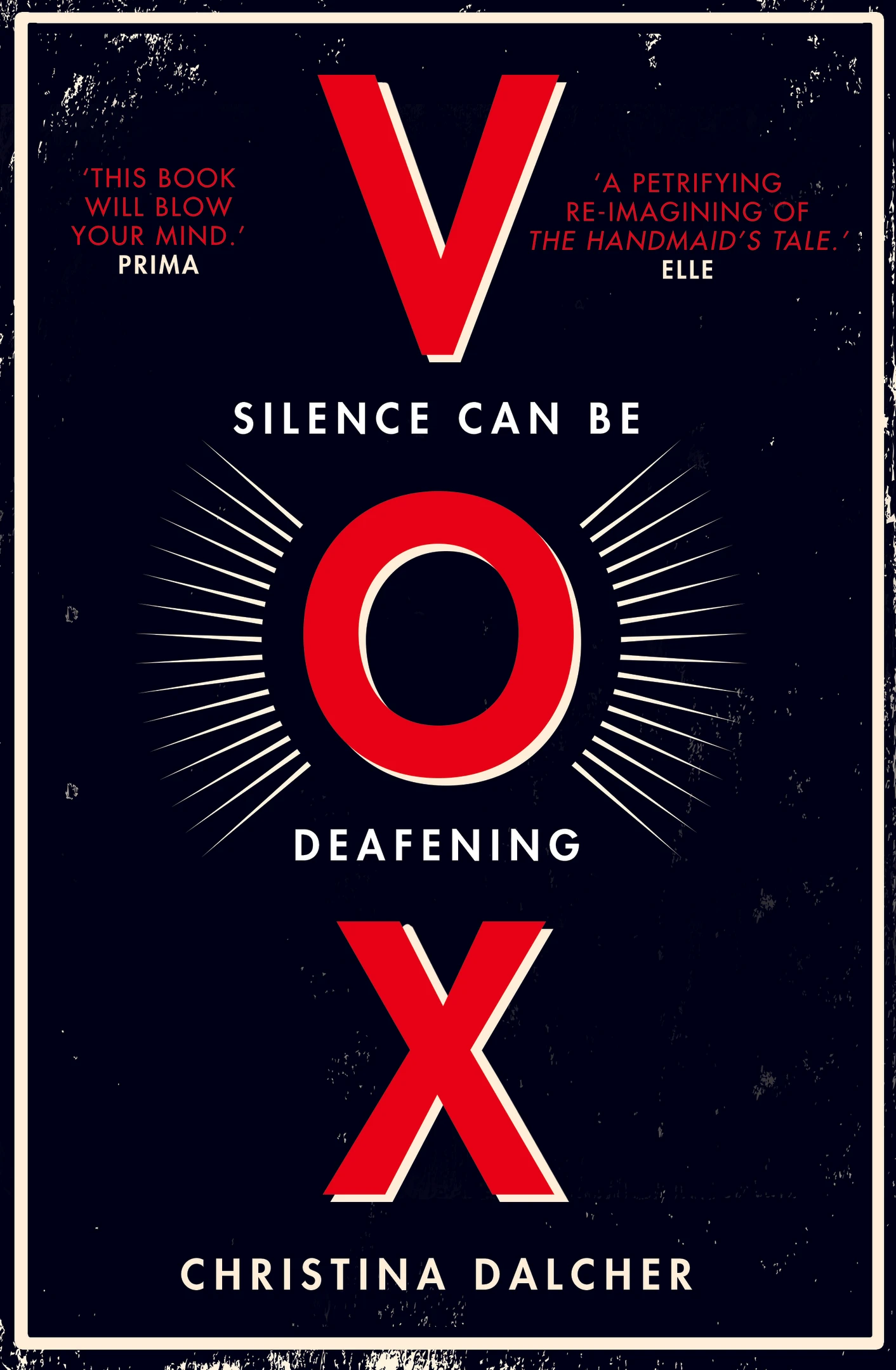 Vox : The Bestselling Gripping Dystopian Debut of 2018 That Everyone's Talking About!