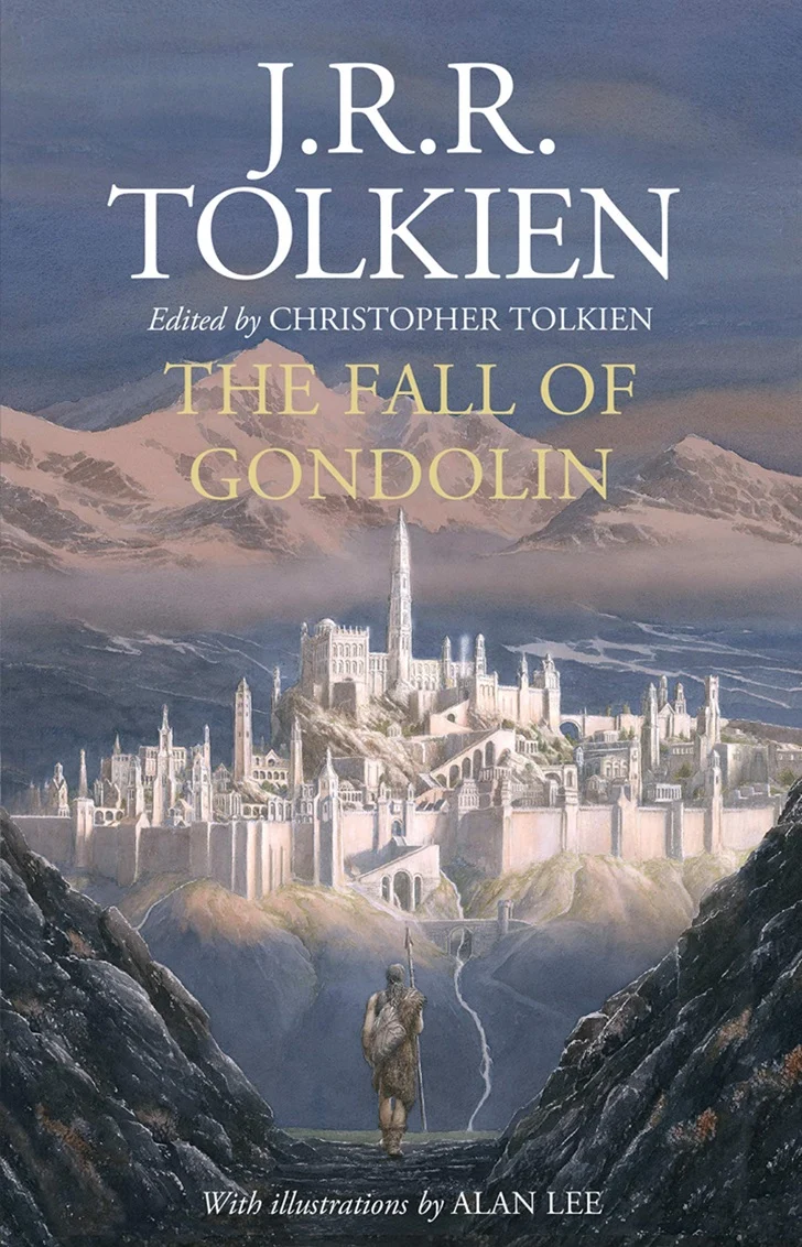 Tolkien The Fall of Gondolin