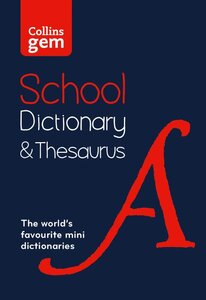 Словник «Collins Gem School Dictionary & Thesaurus