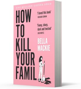 How to Kill Your Family