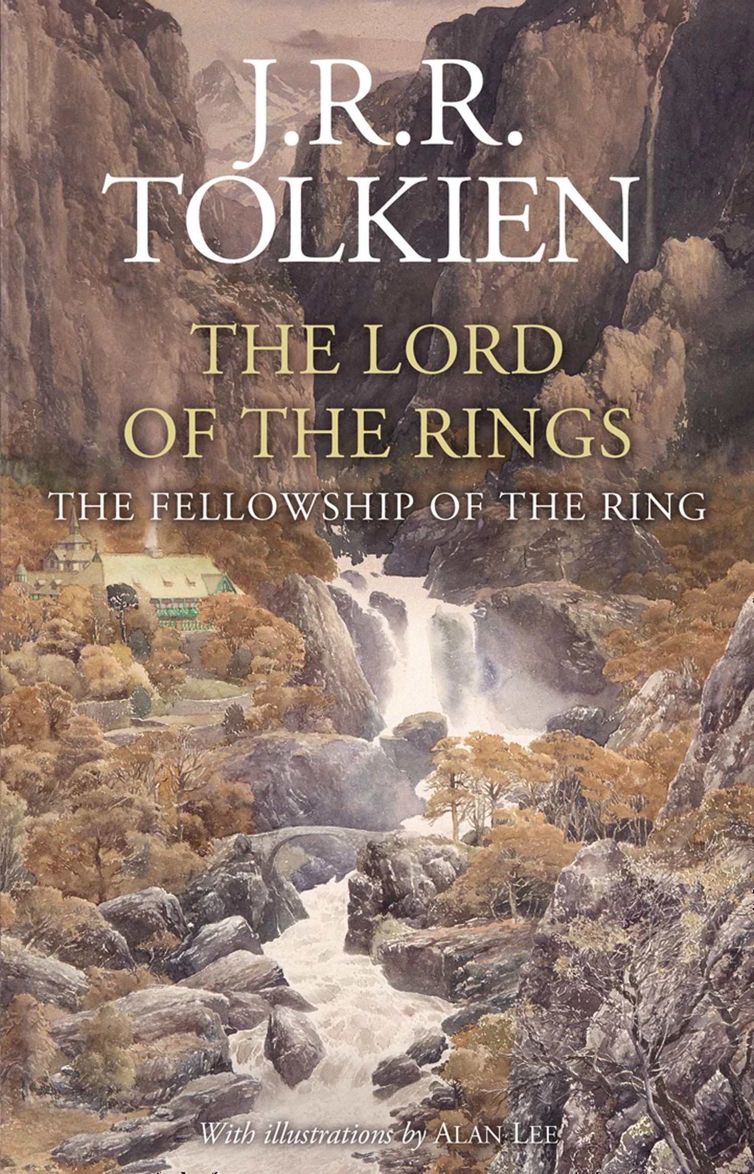 The Lord of the Rings. Book 1. The Fellowship of the Ring (Illustrated by Alan Lee)