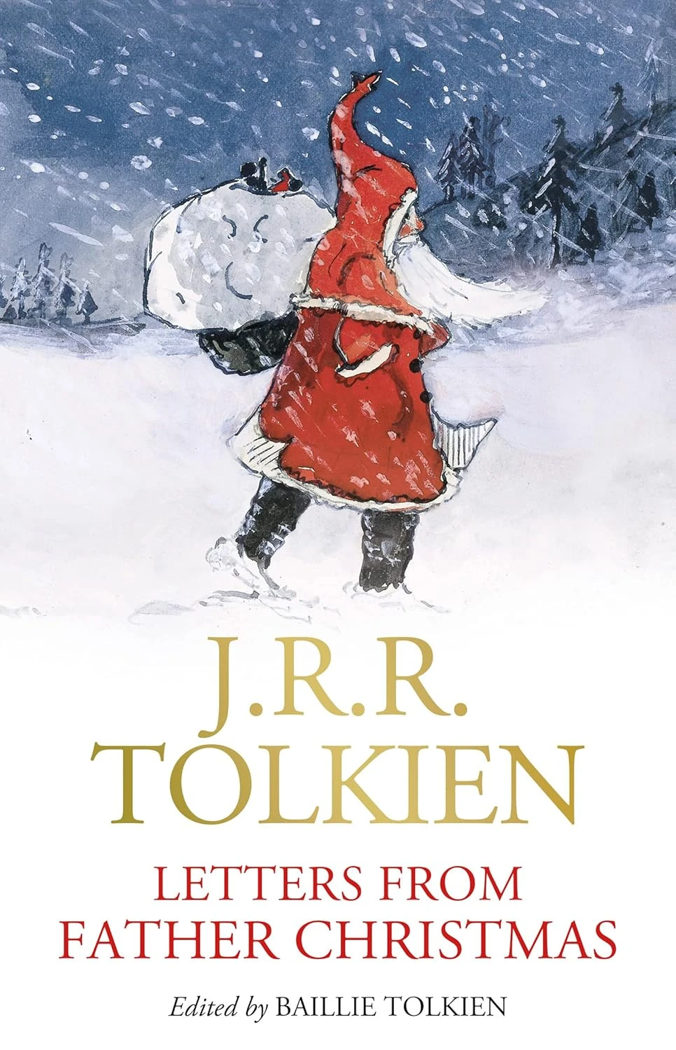 Letters from Father Christmas: The perfect Christmas gift for Tolkien readers of all ages!