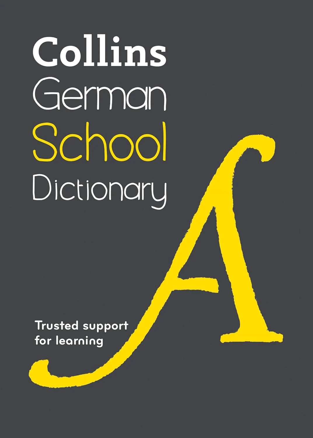 Collins German School Dictionary 6th Edition