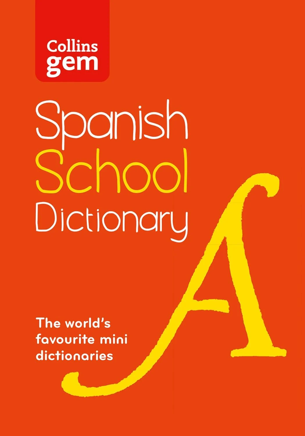 Collins Gem Spanish School Dictionary 4th Edition