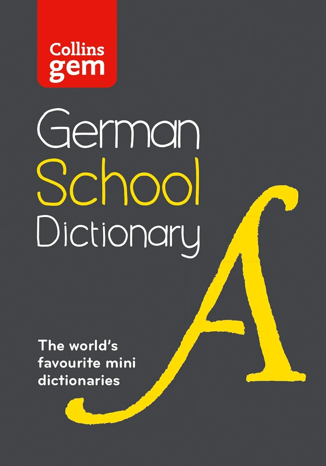 Collins Gem German School Dictionary 3rd Edition