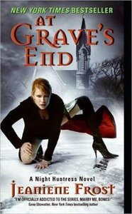Night Huntress. Book 3: At Grave's End