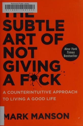 The Subtle Art of Not Giving a F*ck (тверда обкл.)