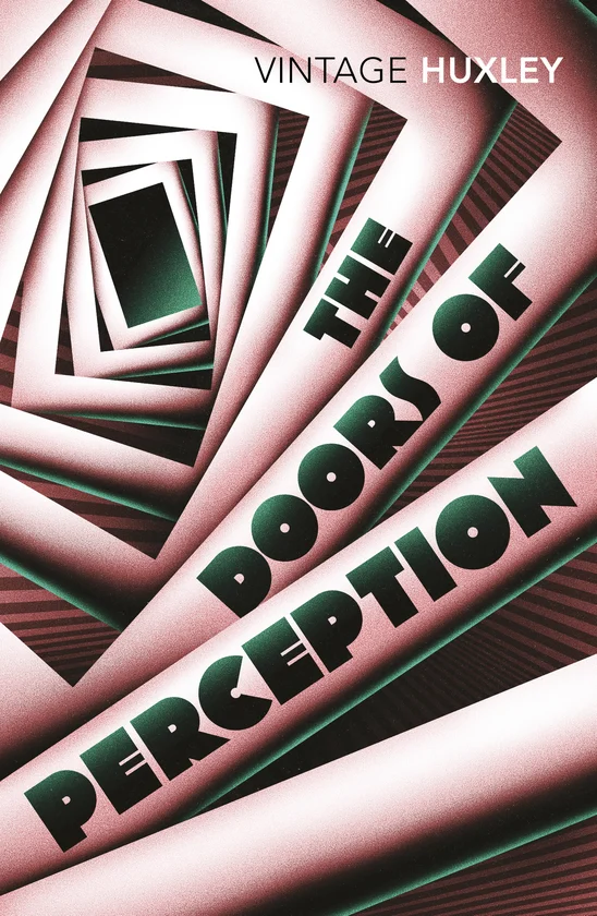 The Doors of Perception (Vintage Classics)