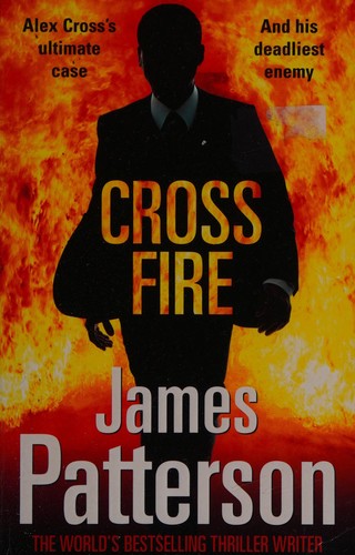 Cross Fire : (Alex Cross 17)