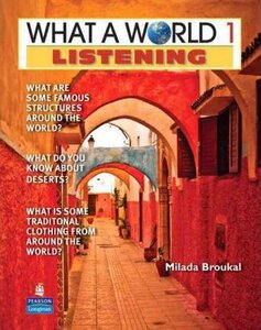 Посібник «New What a World Listening 1: Amazing Stories from Around the Globe