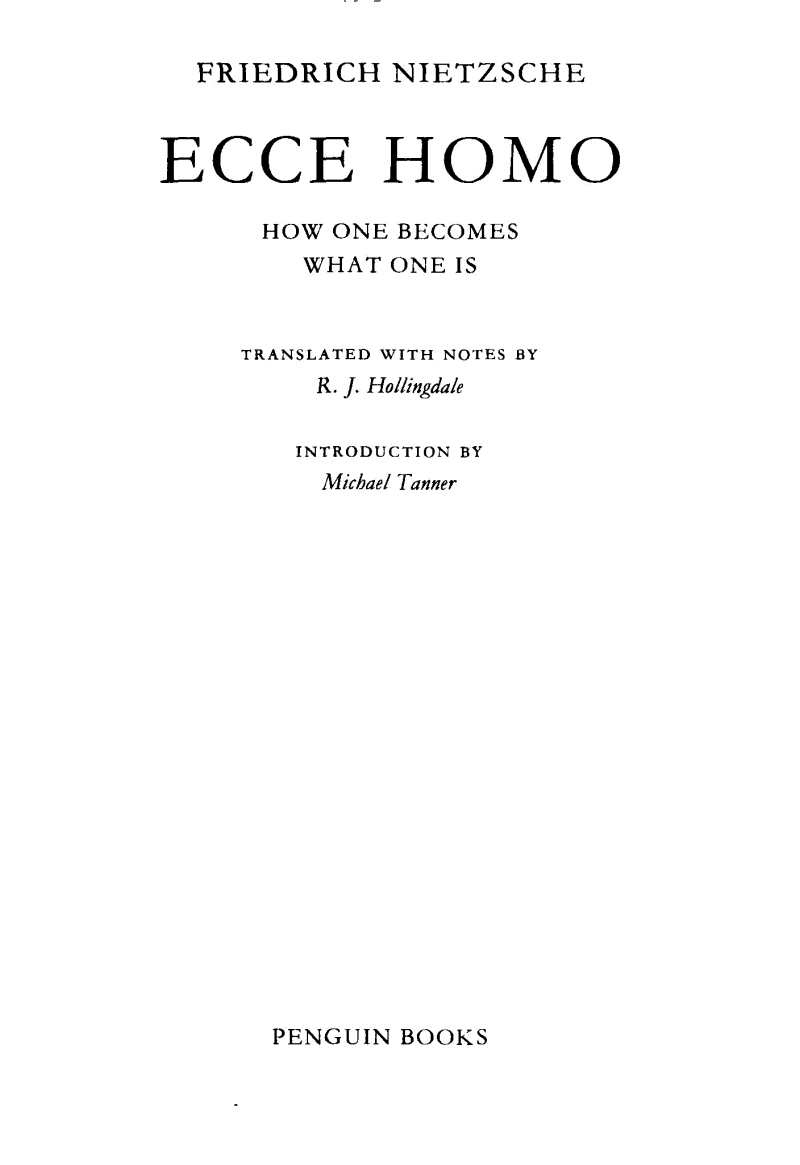 Ecce Homo: How One Becomes What One Is--Revised Edition