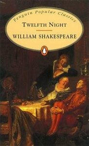 Twelfth Night (Penguin Popular Classics)