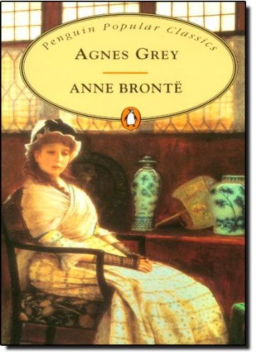 Agnes Grey (Penguin Popular Classics)