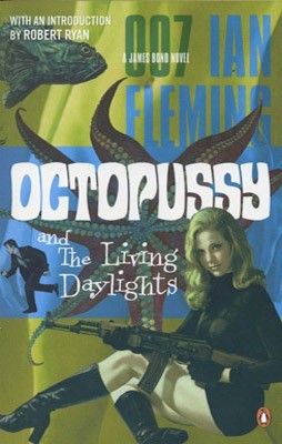 Octopussy and The Living Daylights